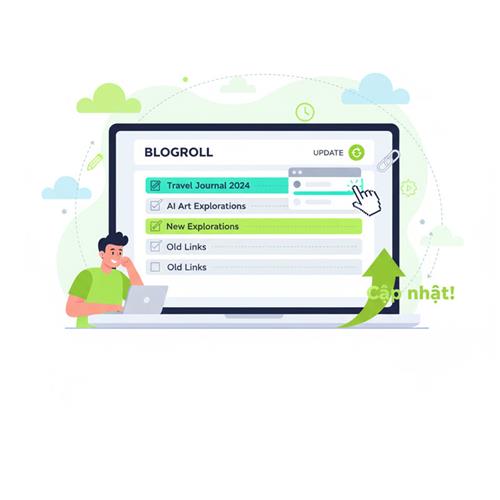 Blogroll: danh sách liên kết blog giúp tăng traffic, kết nối blogger và cập nhật nguồn tham khảo mới cho độc giả.