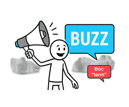 Buzzwords là từ ngữ thịnh hành trong giao tiếp kinh doanh. Tìm hiểu cách dùng buzzwords hiệu quả, tránh sáo rỗng, gây phản cảm.